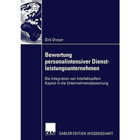 Bewertung personalintensiver Dienstleistungsunternehmen: Die Integration von Int [Paperback]