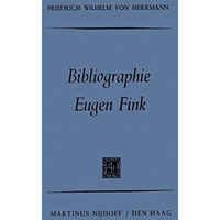 Bibliographie Eugen Fink [Paperback]