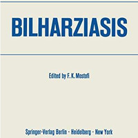 Bilharziasis: International Academy of Pathology ? Special Monograph [Paperback]