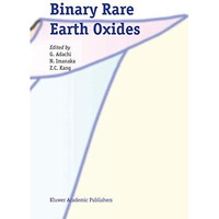 Binary Rare Earth Oxides [Paperback]