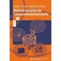 Biofunktionalit?t der Lebensmittelinhaltsstoffe [Paperback]