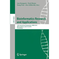 Bioinformatics Research and Applications: 12th International Symposium, ISBRA 20 [Paperback]