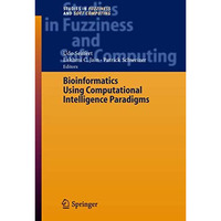 Bioinformatics Using Computational Intelligence Paradigms [Paperback]