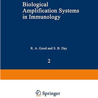 Biological Amplification Systems in Immunology [Paperback]