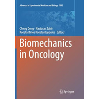 Biomechanics in Oncology [Paperback]