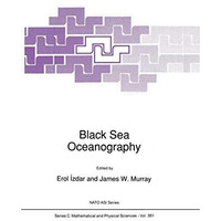 Black Sea Oceanography [Paperback]