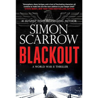 Blackout: A Gripping WW2 Thriller [Paperback]