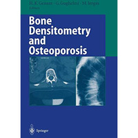 Bone Densitometry and Osteoporosis [Paperback]