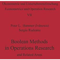 Boolean Methods in Operations Research and Related Areas [Paperback]