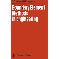 Boundary Element Methods in Engineering: Proceedings of the International Sympos [Paperback]