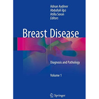 Breast Disease: Diagnosis and Pathology [Paperback]