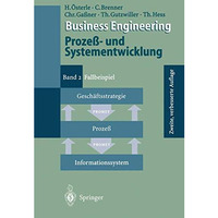 Business Engineering Proze?- und Systementwicklung: Band 2: Fallbeispiel [Paperback]