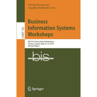 Business Information Systems Workshops: BIS 2014 International Workshops, Larnac [Paperback]