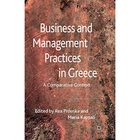 Business and Management Practices in Greece: A Comparative Context [Paperback]