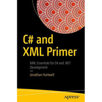 C# and XML Primer [Paperback]