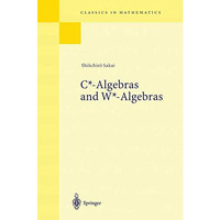 C*-Algebras and W*-Algebras [Paperback]