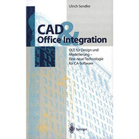 CAD & Office Integration: OLE f?r Design und Modellierung - Eine neue Techno [Paperback]