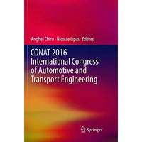 CONAT 2016 International Congress of Automotive and Transport Engineering [Paperback]