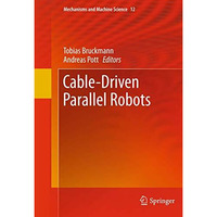 Cable-Driven Parallel Robots [Paperback]