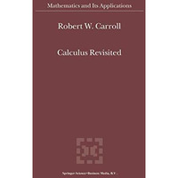 Calculus Revisited [Paperback]