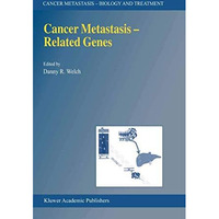 Cancer Metastasis  Related Genes [Paperback]