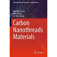 Carbon Nanothreads Materials [Paperback]