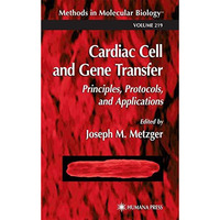 Cardiac Cell and Gene Transfer [Hardcover]