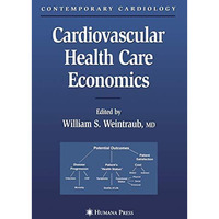 Cardiovascular Health Care Economics [Paperback]