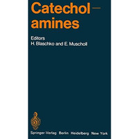 Catecholamines [Paperback]