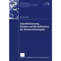 Charakterisierung, Analyse und Beeinflussung der Konzernsteuerquote [Paperback]