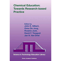 Chemical Education: Towards Research-based Practice [Hardcover]