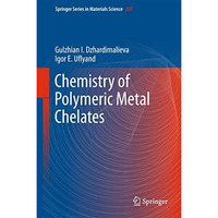 Chemistry of Polymeric Metal Chelates [Hardcover]