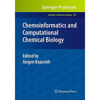 Chemoinformatics and Computational Chemical Biology [Paperback]