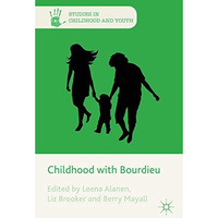 Childhood with Bourdieu [Hardcover]