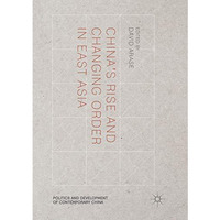 Chinas Rise and Changing Order in East Asia [Paperback]