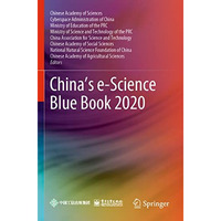 Chinas e-Science Blue Book 2020 [Paperback]