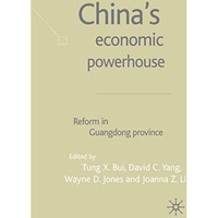 China's Economic Powerhouse: Economic Reform in Guangdong Province [Hardcover]