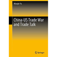 China-US Trade War and Trade Talk [Hardcover]