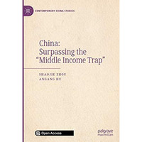 China: Surpassing the Middle Income Trap [Hardcover]