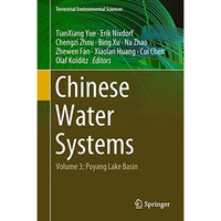 Chinese Water Systems: Volume 3: Poyang Lake Basin [Hardcover]