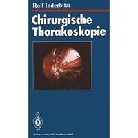 Chirurgische Thorakoskopie [Paperback]