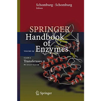 Class 2 Transferases II: EC 2.1.2.1 - 2.3.1.59 [Hardcover]