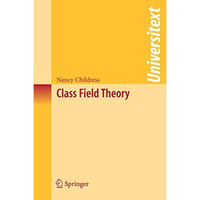 Class Field Theory [Paperback]