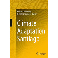 Climate Adaptation Santiago [Paperback]