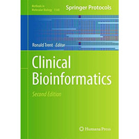 Clinical Bioinformatics [Hardcover]