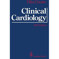 Clinical Cardiology [Paperback]