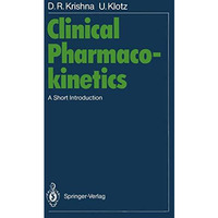 Clinical Pharmacokinetics: A Short Introduction [Paperback]