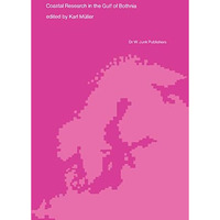 Coastal Research in the Gulf of Bothnia [Hardcover]