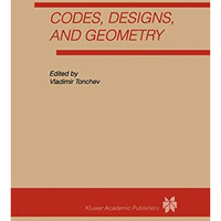 Codes, Designs and Geometry [Paperback]