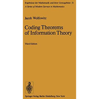 Coding Theorems of Information Theory [Paperback]